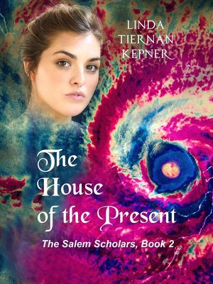 cover image of The House of the Present